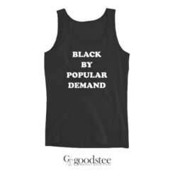 Black By Popular Demand Tank Top