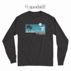 Fu Manchu Surf San Clemente California Long Sleeve