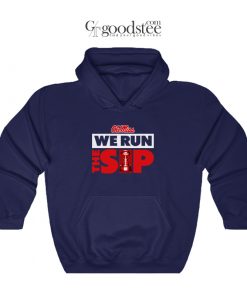 Egg Bowl Champions Ole Miss We Run The Sip Hoodie