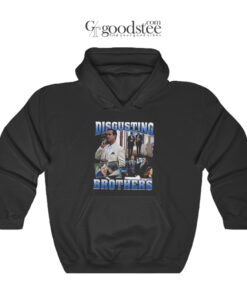 Disgusting Brothers Movie Hoodie