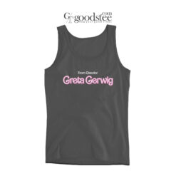 From Director Greta Gerwing Tank Top