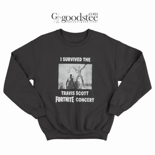 I Survived The Travis Scott Fortnite Concert 2022 Sweatshirt