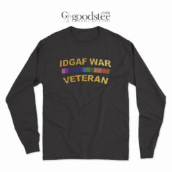 Idgaf War Veteran Long Sleeve