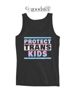 Protect Trans Kids Tank Top