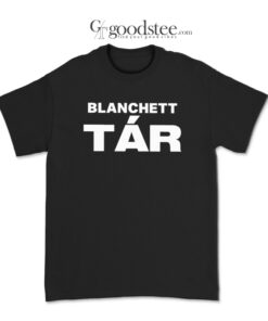 Tar Movie Cate Blanchett T-Shirt