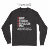White Straight Republican Male Long Sleeve