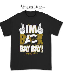 All Elite Wrestling Adam Cole I'm Back Bay Bay T-Shirt