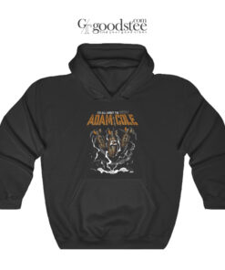 Its All About The Boom Bay Bay Adam Cole Hoodie