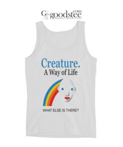 Joey Mullen Creature A Way Of Life What Else Is There Tank Top