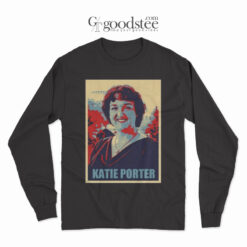 Katie Porter Congress Woman Long Sleeve