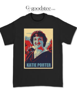 Katie Porter Congress Woman T-Shirt