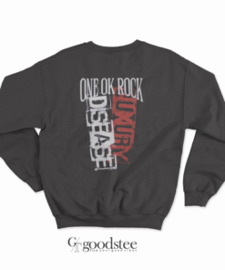 One Ok Rock Luxury Disease Japan Tour 2023 Sweatshirt