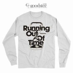 Running Out Of Time Paramore Long Sleeve