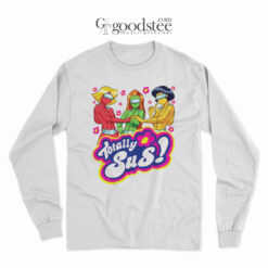 Totally Sus Cartoon Character Long Sleeve