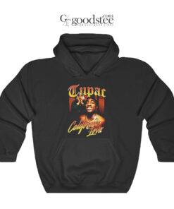 Tupac Shakur California Love Hoodie