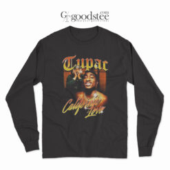 Tupac Shakur California Love Long Sleeve