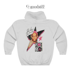 Dennis Rodman Bad As Wanna Be Hoodie