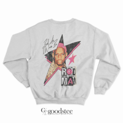 Dennis Rodman Bad As Wanna Be Sweatshirt