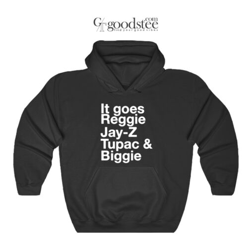 Eminem It Goes Reggie Jay-Z Tupac & Biggie Hoodie