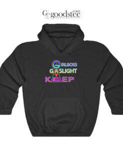 Girlboss Gaslight Gatekeep Hoodie