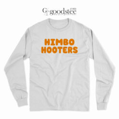 Himbo Hooters Long Sleeve