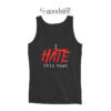 I Hate This Town Tank Top