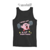 I Work Out To Eat EverytingTank Top