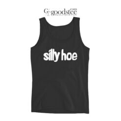 Silly Hoe Tank Top