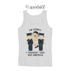 South Park Randy I'm Sorry I Thought This Was America Tank Top