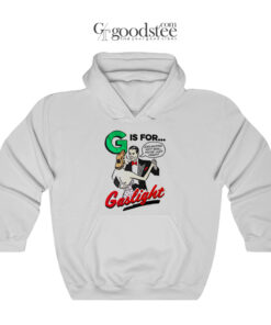 Vintage Is For Gaslight Hoodie