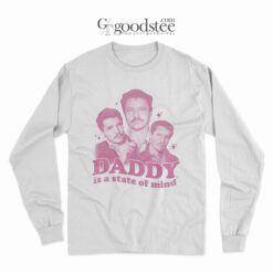 Daddy Is A State Of Mind Long Sleeve