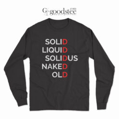 Solid Liquid Solidus Naked Old Long Sleeve