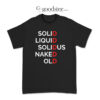 Solid Liquid Solidus Naked Old T-Shirt