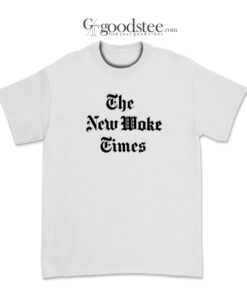 The New Woke Times T-Shirt,