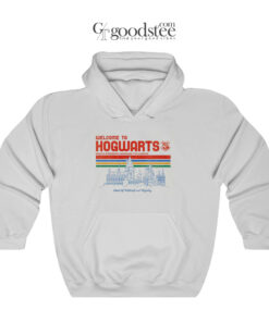 Welcome To Hogwarts Hoodie