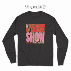 The Five Seconds Summer Show World Tour Long Sleeve