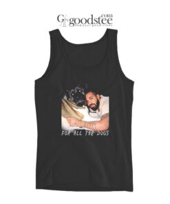 Drake For All The Dogs Tank Top