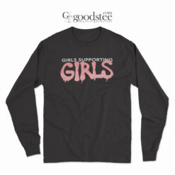 Girls Supporting Girls Long Sleeve