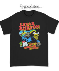 LeVar Burton Read Banned Books T-Shirt