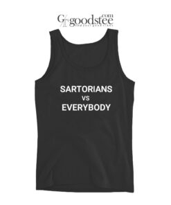 Sartorians Vs Everybody Tank Top