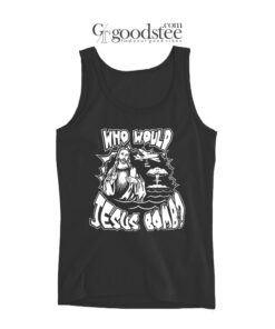 Who Would Jesus Bomb Tank Top