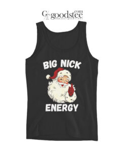 Santa Big Nick Energy Tank Top