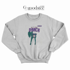 Hit It From Daback Sweatshirt