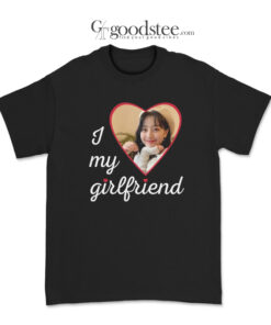 I Love My Girlfriend Jihyo T-Shirt