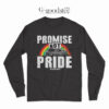 Bryson Gray Promise Not Pride Long Sleeve