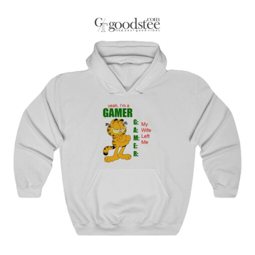 Garfield I'm Gamer My Wife Left Hoodie