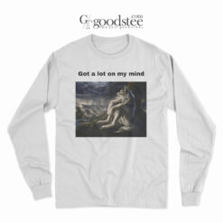 Got A Lot On My Mind Sad Sitting Wolf Long Sleeve