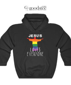 Jesus Loves Everyone Hoodie