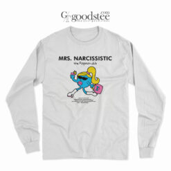 Little Miss Somersault Mrs. Narcissistic Long Sleeve