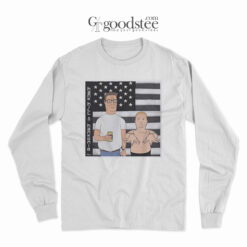 The Outkast Hank Hill And Bobby Hankonia Long Sleeve